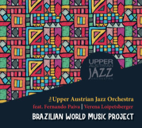 UAJO feat. Fernando Paiva & Verena Loipetsberger - Brazilian World Music Project