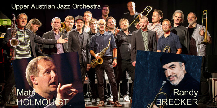 Upper Austrian Jazz Orchestra, Holmquist, Brecker