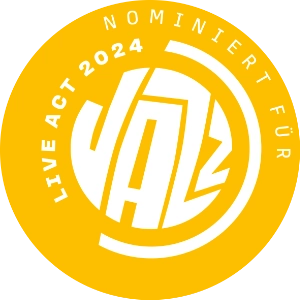 Nominiert zum Österreichischen Jazzpreis 2024 als Best Live-Act